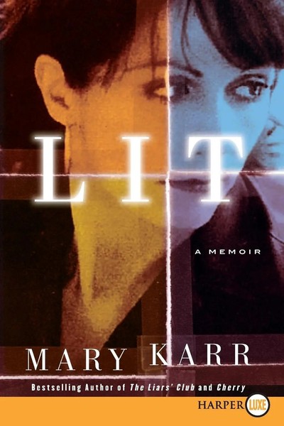 Lit A Memoir Mary Karr Taschenbuch Kartoniert / Broschiert Englisch 2013-image