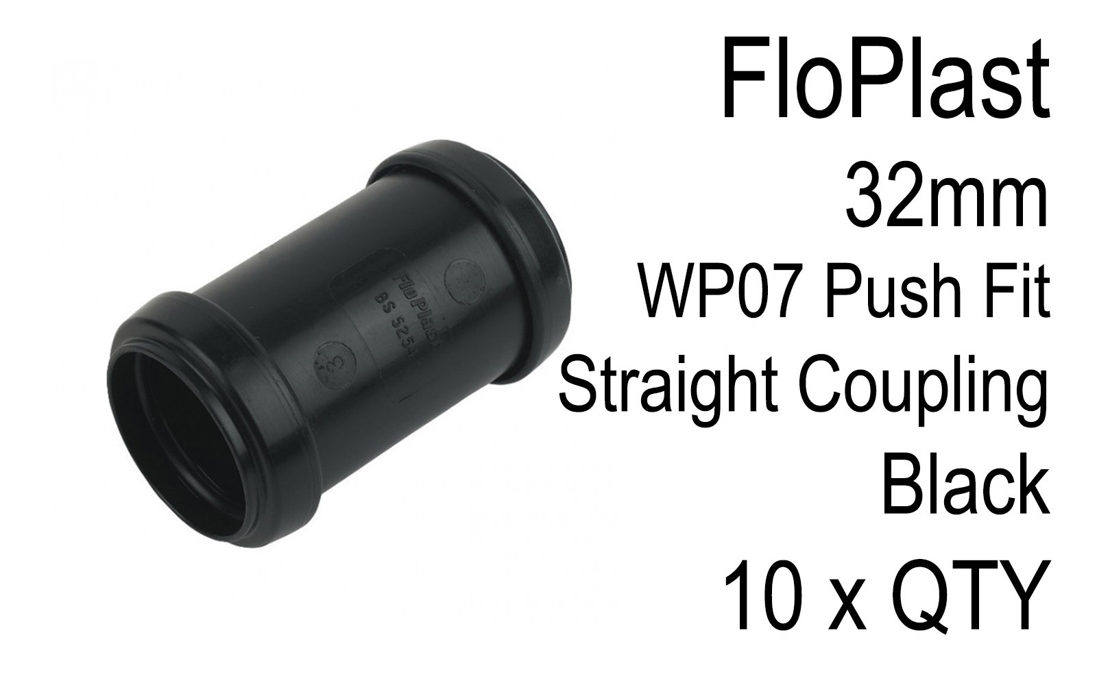 10 x FloPlast WP07 32mm Push Fit Straight Coupling black Waste Pipe Coupler