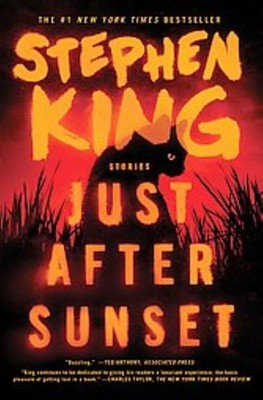 JUST AFTER SUNSET - KING, STEPHEN - NEW BOOK 9781501197659 ...