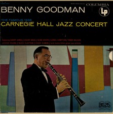  Benny Goodman ‎– The Famous 1938 Carnegie Hall Jazz Concert (1963) Columbia NEW