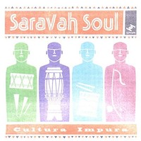 Saravah Soul - Cultura Impura - Cd - G3Z