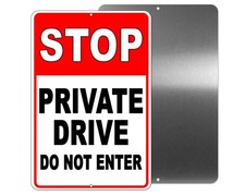 Do Not Enter Stop Private Drive Sign warning property road keep out turn around