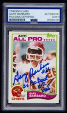 Gary Barbaro Signed 1982 Topps Card #110 (PSA) Pro Bowl & KC HOF Inscription