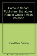 Alien Vacation by HARCOURT SCHOOL PUBLISHERS