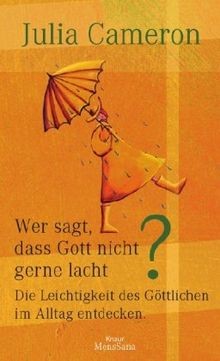 Wer sagt, dass Gott nicht gerne lacht: Die Leichtig... | Buch | Zustand sehr gut