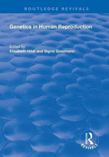 Genetics in Human Reproduction - 9781138314979