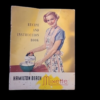 Mixette Booklet Vintage Recipe and Instruction Manual Hamilton Beach Mixer