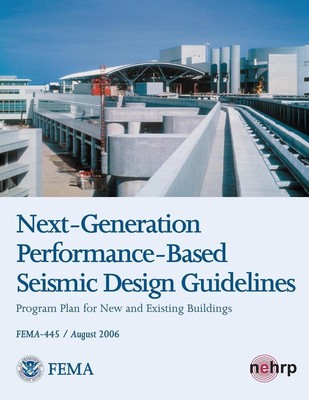 Next-Generation Performance-Based Seismic Design Guidelines - Program Plan for N