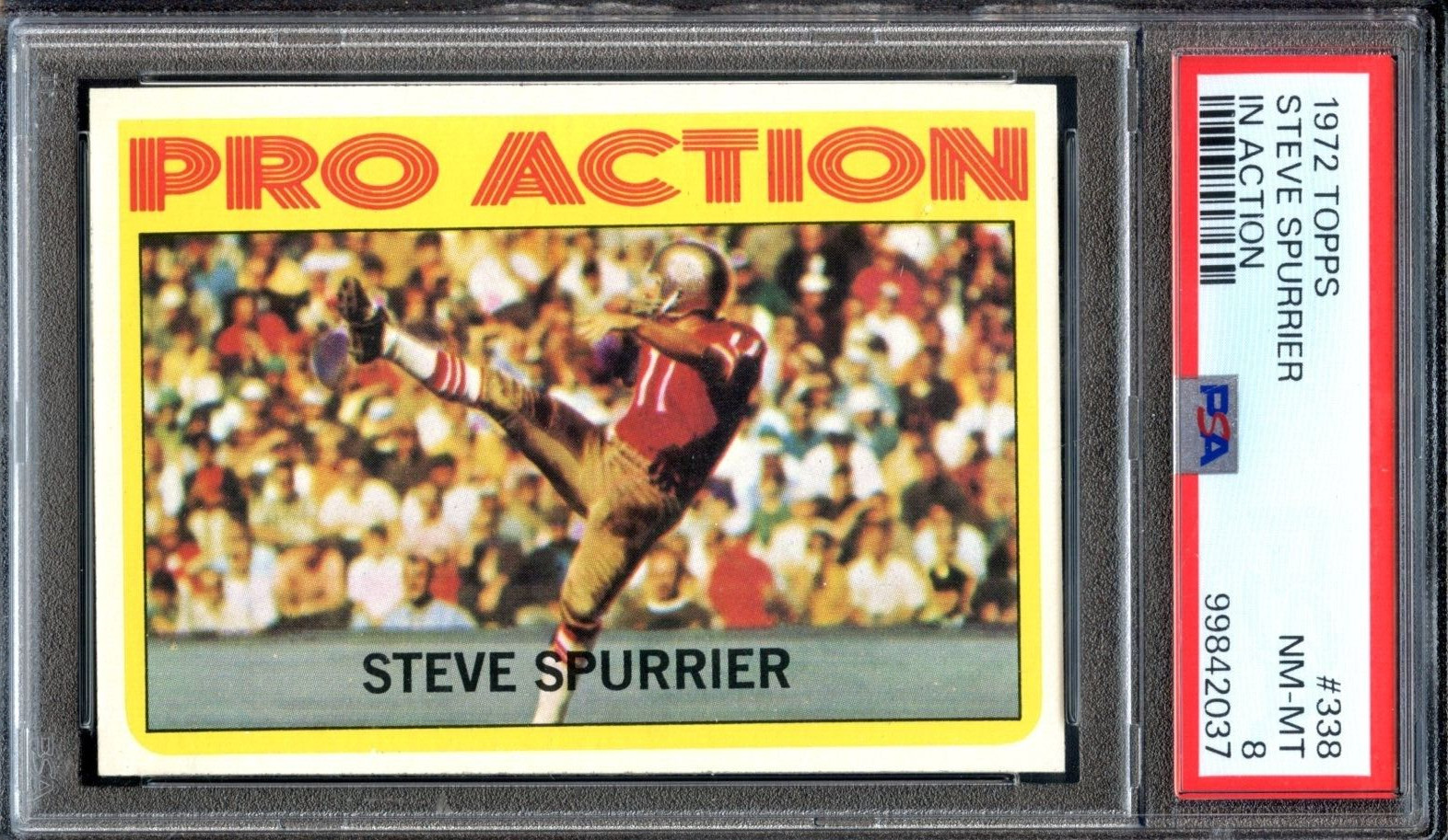 1972 Topps Tough High#338 Steve Spurrier IA PSA 8 San Francisco 49ers 2037