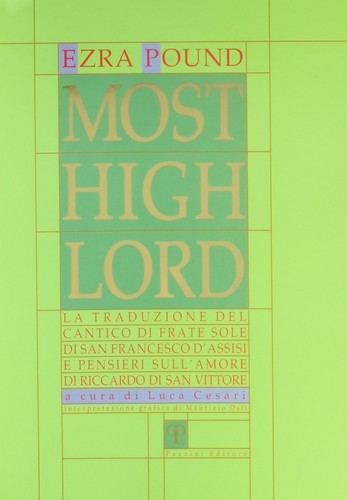 9788885124363 Most high Lord. La traduzione del Cantico di frate...i San Vittore