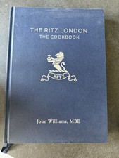 Ritz London: the Cookbook by John Williams (2018, Hardcover) for