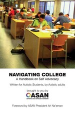 Navigating College: A Handbook on Self Advoca...