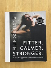 Ellie Goulding - Fitter. Calmer. Stronger. SIGNED First Edition 2021 - 1st Book