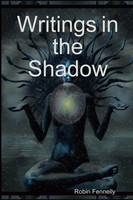 Robin Fennelly | Writings In The Shadow | Taschenbuch | Englisch (2019)