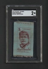 1911 S74 Silk ~ Roger Bresnahan St Louis HOF ~ Graded SGC 2 ~ WOW!!!! Old Mill