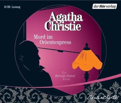 Mord im Orientexpress,3 Audio-CDs | Agatha Christie | Deutsch | Audio-CD | 3 CDs
