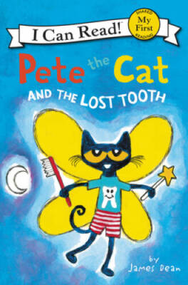 Pete the Cat and the Lost Tooth (My First I Can Read) - Paperback - GOOD