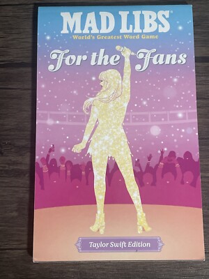 NEW Mad Libs: For the Fans: Taylor Swift Edition Paperback   February 6, 2024