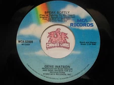 Gene Watson: Speak Softly / Til Melinda Comes Around, 45 RPM G+ (T0)