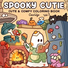 Spooky Cutie: Vol. 2 Coloring Book for Adults and Teens Featuring Lovely...