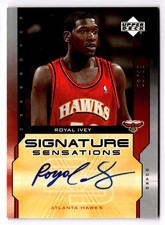2005-06 Upper Deck Royal Ivey #SS-RI Signature Sensations #/25 Atlanta Hawks