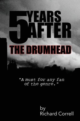 Richard Correll | 5 Years After | Taschenbuch | Englisch (2020) | The Drumhead