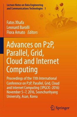 Fatos Xhafa (u. a.) | Advances on P2P, Parallel, Grid, Cloud and Internet...
