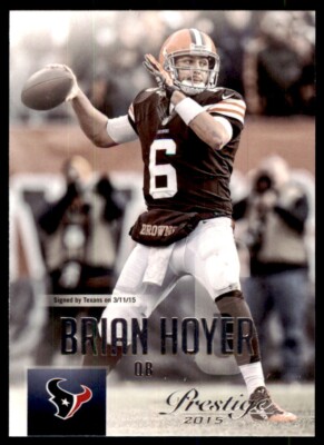 2015 Panini Prestige Brian Hoyer Houston Texans #105