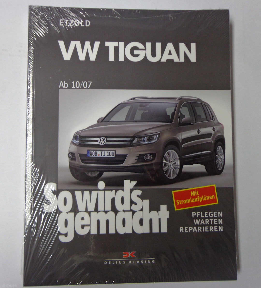 Repair Manual How It's Done VW Tiguan Gasoline / Diesel - From 2007