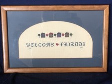 VTG Framed Matted Cross Stitch  Welcome Friends  Hand Made 14  X 9  Country Decor