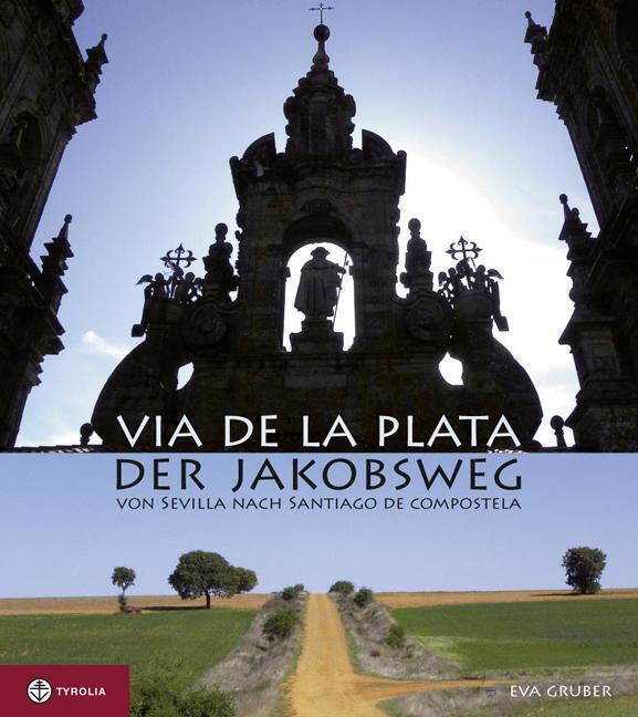 Thumbnail - Via De La Plata - Der Jakobsweg - Eva Gruber - 9783702230531