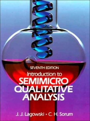 Introduction to Semimicro - Paperback, by Lagowski J. J.; - Very Good