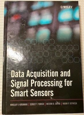 Data Acquisition and Signal Processing for Smart Sensors Brand New