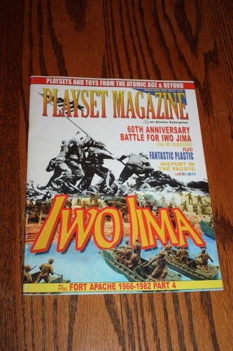 Playset Magazine #20 - Mar/Apr 2005 - Marx Iwo Jima, Fort Apache Part 4