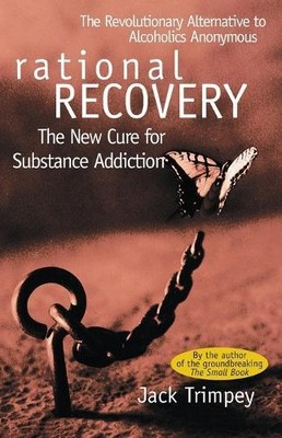 Jack Trimpey Rational Recovery (Paperback)
