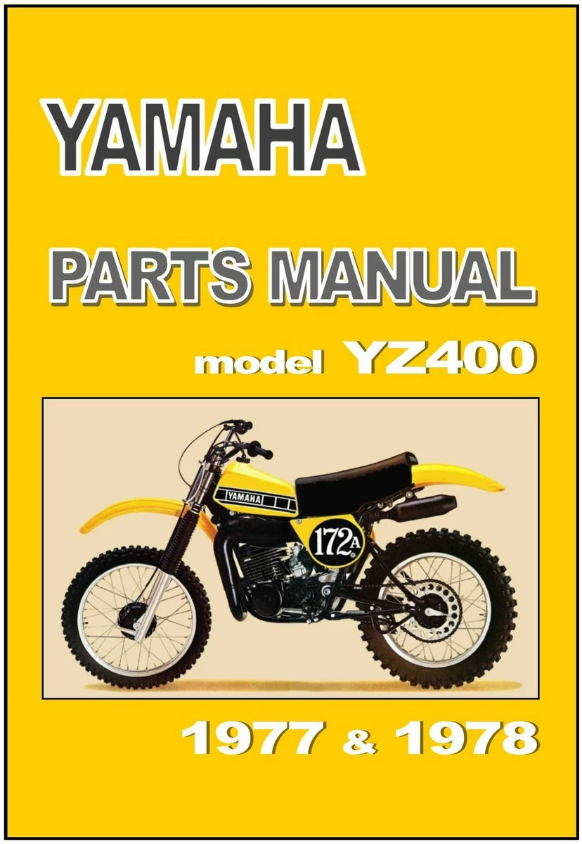 Yamaha RZシリーズ カタログ・マニュアル YAMAHA Parts Manual YZ400 D & E 1977 & 1978 Replacement Catalog
