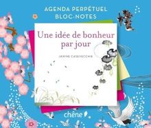 Agenda bloc note - Une idée de bonheur par jour von Coll... | Buch | Zustand gut