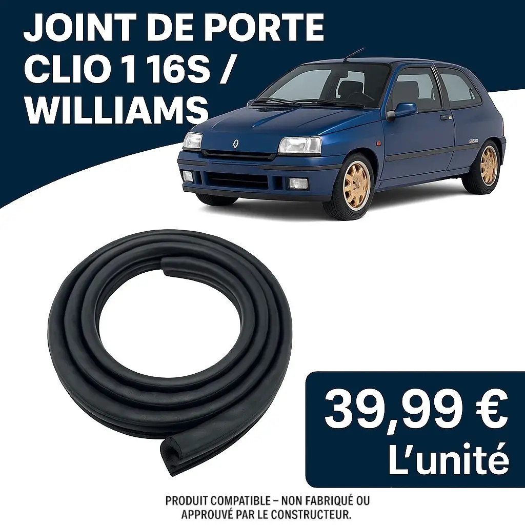 Joint de porte Renault Clio 16S 16V WILLIAMS caoutchouc de rechange habitacle