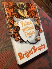 Palace Without Chairs A Baroque Novel By Brigid Brophy 2nd Print 1978 HCDJ