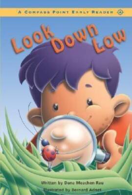 Look Down Low (Compass Point Early Readers) - Library Binding - GOOD