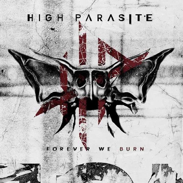 High Parasite Forever We Burn LP Vin - NEW