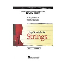 Born Free Easy Pop Specials For Strings Series Arranged by Bruce Chase