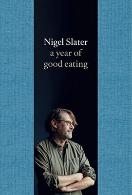 A Year of Good Eating: The Kitchen Diaries III by Slater, Nigel Book The Fast