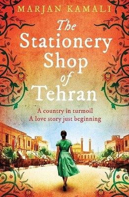 The Stationery Shop of Tehran | Marjan Kamali | englisch