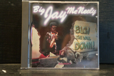 Big Jay McNeely - Blow The Wall Down