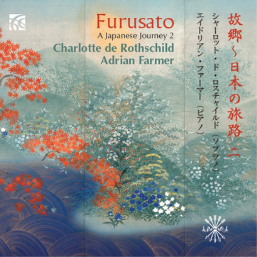 Charlotte de Rothschild Furusato - A Japanese Journey - Volume 2 (CD) Album