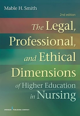Mable H. Smith, The Legal, Professional, and Ethical Dimensions of (Taschenbuch)
