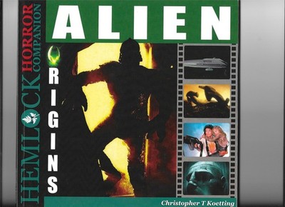 ALIEN ORIGINS (2016) HEMLOCK HORROR COMPANION BRAND NEW SIGNED OOP