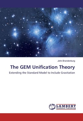 The GEM Unification Theory | Extending the Standard Model to Include Gravitation