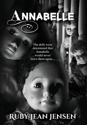 Annabelle By Ruby Jean Jensen - New Copy - 9781951580049